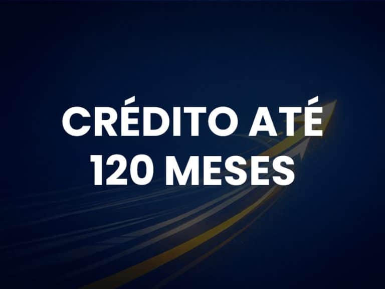 crédito até 120 meses