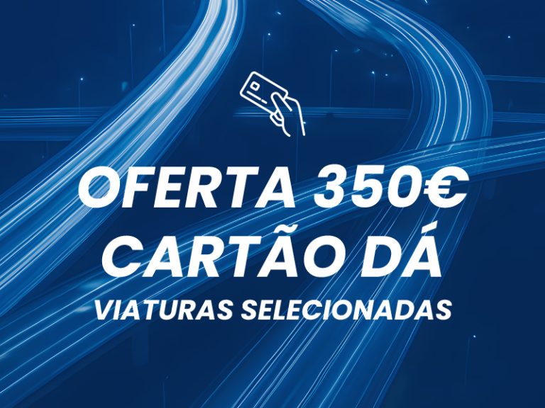 oferta 350€ em cartão dia do cliente cardan